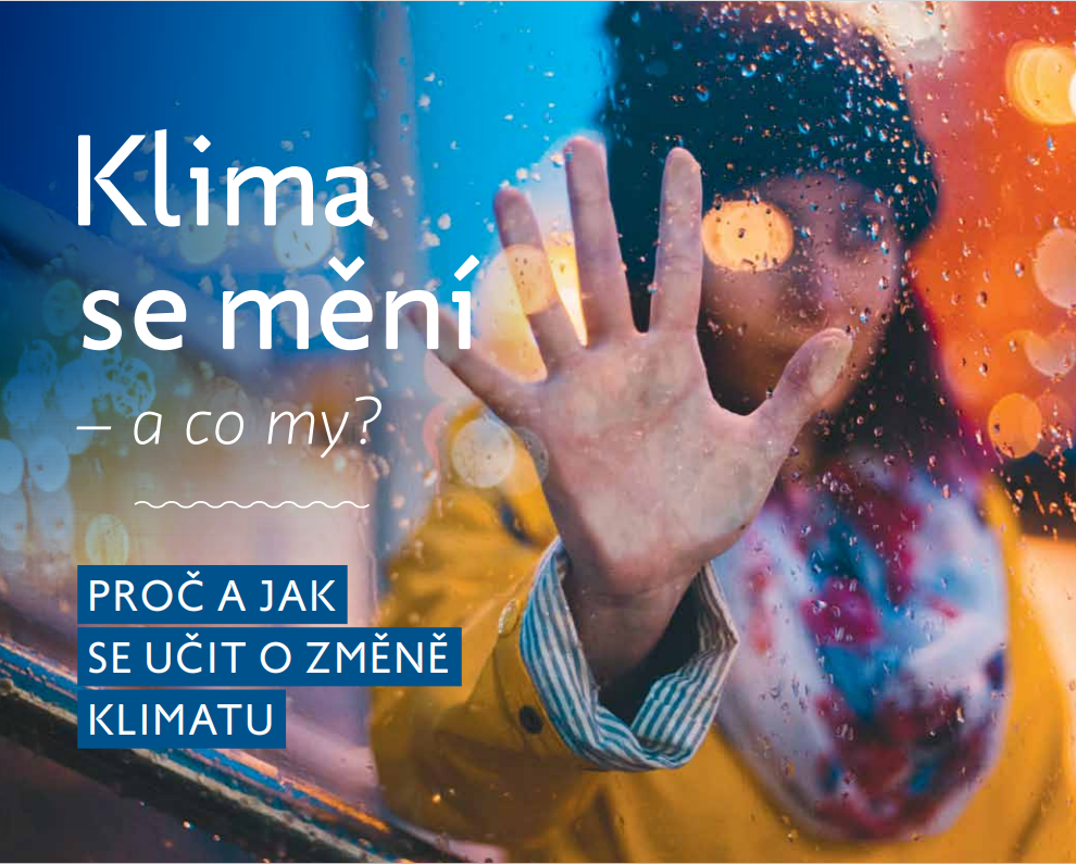 Klima se mění – a co my?