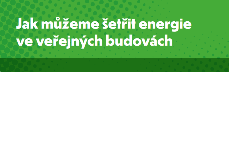 Jak můžeme šetřit energie ve veřejných budovách