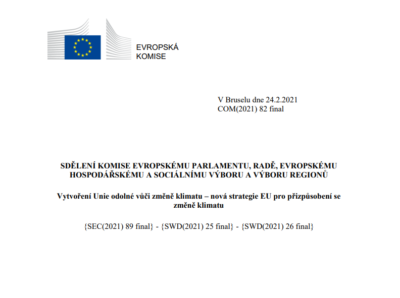 Vytvoření Unie odolné vůči změně klimatu – nová strategie EU pro přizpůsobení se změně klimatu